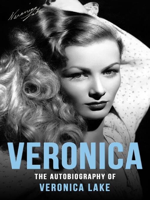 Title details for Veronica by Veronica Lake - Wait list